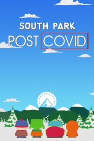 South Park: Pos-Covid – 2021 – Online In Netflix