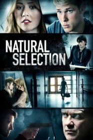 Natural Selection – 2016 – Online In Netflix