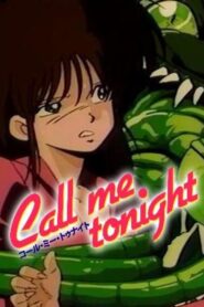コール・ミー・トゥナイト – 1986 – Online In Netflix