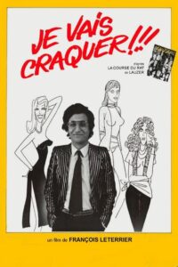 Je vais craquer !!! – 1980 – Online In Netflix