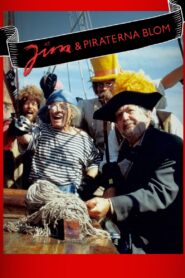 Jim och piraterna Blom – 1987 – Online In Netflix