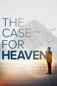 The Case for Heaven – 2022 – Online In Netflix