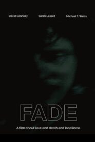 Fade – 2008 – Online In Netflix