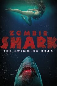 Zombie Shark – 2015 – Online In Netflix