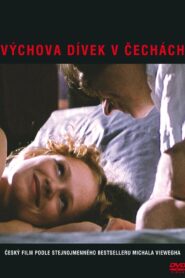 Výchova dívek v Čechách – 1997 – Online In Netflix