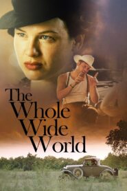 The Whole Wide World – 1996 – Online In Netflix