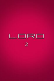 Loro 2 – 2018 – Online In Netflix