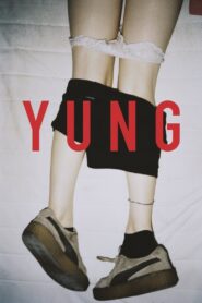 Yung – 2018 – Online In Netflix