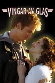 Vingar av glas – 2000 – Online In Netflix