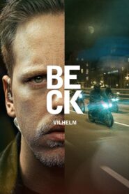 Beck 51 – Vilhelm – 2024 – Online In Netflix