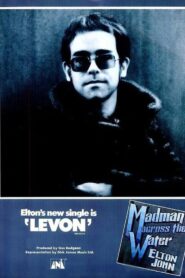 The Making of Elton John: Madman Across the Water – 2010 – Online In Netflix