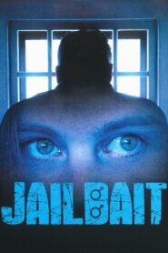 Jailbait – 2004 – Online In Netflix