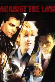 Against the Law – 1997 – Online In Netflix