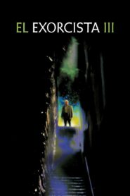 El Exorcista III – 1990 – Online In Netflix