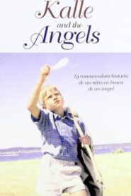 Kalle och änglarna – 1993 – Online In Netflix