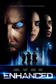 Enhanced – 2019 – Online In Netflix