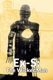 Ex-S: The Wicker Man – 1998 – Online In Netflix