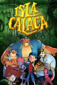 Isla Calaca – 2017 – Online In Netflix