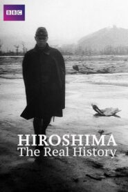 Hiroshima: The Aftermath – 2015 – Online In Netflix