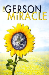 The Gerson Miracle – 2004 – Online In Netflix