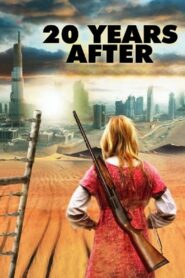 20 Years After – 2008 – Online In Netflix