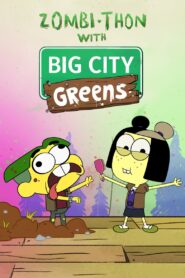 ZOMBI-Thon with Big City Greens – 2022 – Online In Netflix