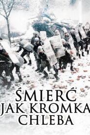 Śmierć jak kromka chleba – 1994 – Online In Netflix