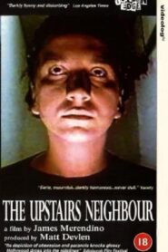 The Upstairs Neighbour – 1994 – Online In Netflix
