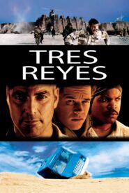 Tres Reyes – 1999 – Online In Netflix