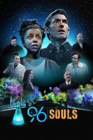 96 Souls – 2016 – Online In Netflix