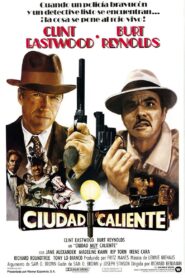 Ciudad muy caliente – 1984 – Online In Netflix