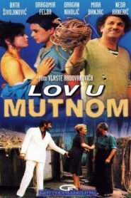 Lov u mutnom – 1981 – Online In Netflix