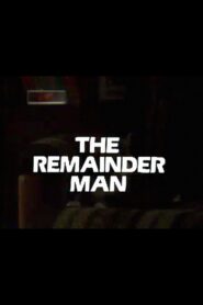 The Remainder Man – 1982 – Online In Netflix
