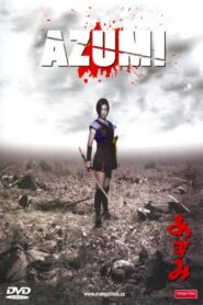 Azumi – 2003 – Online In Netflix