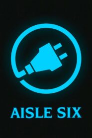 Aisle Six – 1991 – Online In Netflix