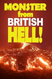 Monster from British Hell – 2021 – Online In Netflix