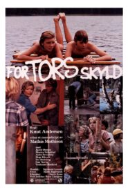 For Tors skyld – 1982 – Online In Netflix