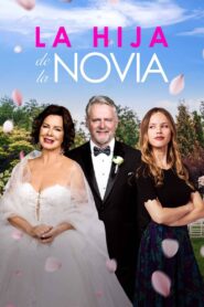 La hija de la novia – 2023 – Online In Netflix