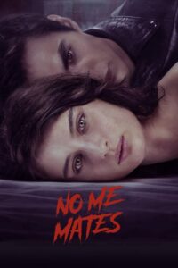 No me mates – 2021 – Online In Netflix