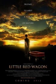 Little Red Wagon – 2012 – Online In Netflix