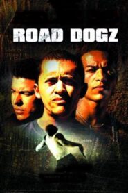 Road Dogz – 2002 – Online In Netflix