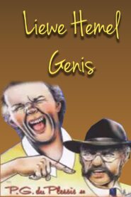 Liewe Hemel Genis – 1987 – Online In Netflix