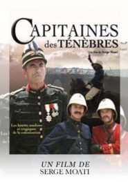 Capitaines des ténèbres – 2006 – Online In Netflix