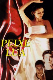 Peixe-Lua – 2000 – Online In Netflix