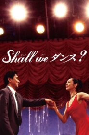 Shall we ダンス? – 1996 – Online In Netflix