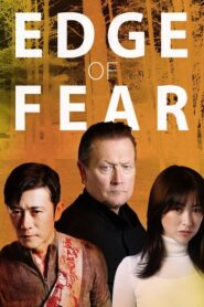 Edge of Fear – 2018 – Online In Netflix