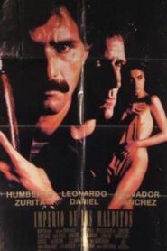Imperio de los Malditos – 1992 – Online In Netflix