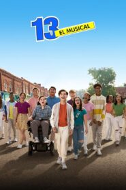 13: El musical – 2022 – Online In Netflix