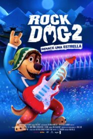 Rock Dog 2: Renace Una Estrella – 2021 – Online In Netflix