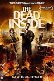 The Dead Inside – 2013 – Online In Netflix